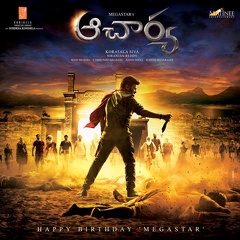 Megastar Chiranjeevi’s ‘Acharya’ First Look Poster